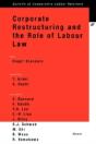 Corporate Restructuring And The Role Of Labour Law - Preview