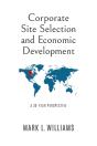 Corporate Site Selection And Economic Development - Preview
