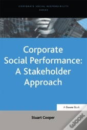 Corporate Social Performance: A Stakeholder Approach