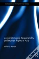 Corporate Social Responsibility And Human Rights In Asia