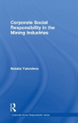 Corporate Social Responsibility In The Mining Industries - Preview