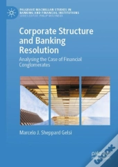 Corporate Structure And Banking Resolution