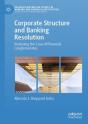 Corporate Structure And Banking Resolution - Preview