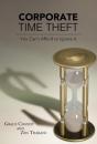 Corporate Time Theft - Preview