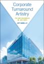 Corporate Turnaround Artistry - Preview