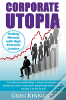 Corporate Utopia