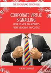 Corporate Virtue Signalling