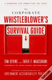 Corporate Whistleblower'S Survival Guide