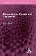 Corporations, Classes And Capitalism