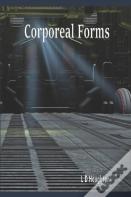 Corporeal Forms