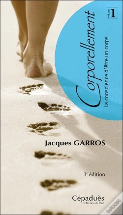 Capa do artigo Corporellement T.1 : La Conscience D'Être Un Corps