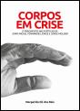 Corpos em Crise - Preview