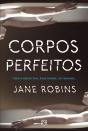Corpos Perfeitos - Preview