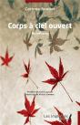 Corps À Ciel Ouvert : Récit-Poèmes - Preview