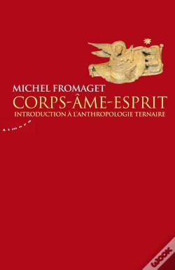 Capa do artigo Corps-Âme-Esprit ; Introduction À L'Anthropologie Ternaire