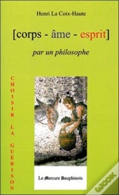 Corps Ame Esprit Par Un Philosophe
