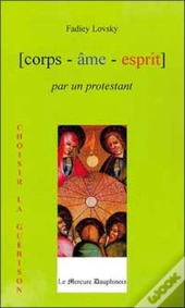 Corps Ame Esprit Par Un Protestant