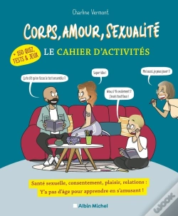 Capa do artigo Corps, Amour, Sexualité : Le Cahier D'Activités (+ 150 Quiz, Tests & Jeux)