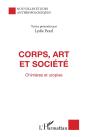 Corps, Art Et Société ; Chimères Et Utopies - Preview