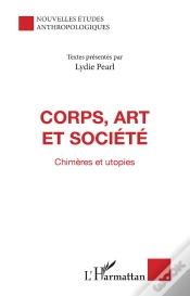 Capa do artigo Corps, Art Et Société ; Chimères Et Utopies