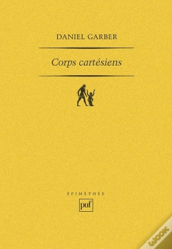 Capa do artigo Corps Cartésiens ; Descartes Et La Philosophie Dans Les Sciences