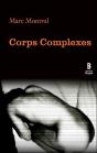 Corps Complexes - Preview