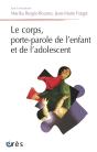 Corps De L'Enfant, Corps De L'Adolescent - Preview