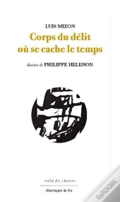 Corps Du Delit Ou Se Cache Le Temps