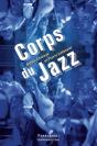 Corps Du Jazz - Preview