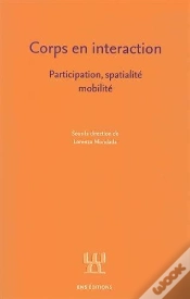 Capa do artigo Corps En Interaction : Participation, Spatialité, Mobilité