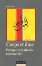 Corps Et Âme ; Pratique De La Théorie Relationnelle - Preview