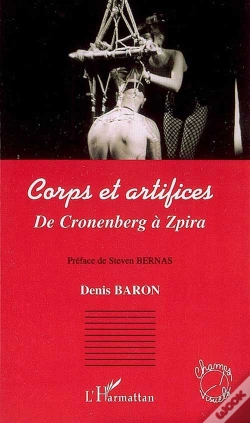 Capa do artigo Corps Et Artifices ; De Cronenberg À Zpira