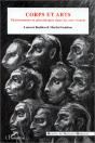 Corps Et Arts ; Physionomies Et Physiologies Dans Les Arts Visuels - Preview