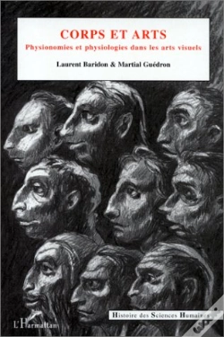 Capa do artigo Corps Et Arts ; Physionomies Et Physiologies Dans Les Arts Visuels