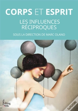 Capa do artigo Corps Et Esprit : Les Influences Réciproques