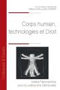 Corps Humain, Technologies Et Droit - Preview