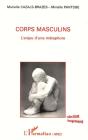 Corps Masculins ; L'Enjeu D'Une Metaphore - Preview
