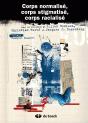 Corps Normalisé, Corps Stigmatisé, Corps Racialisé - Preview