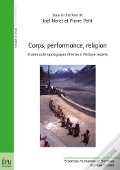 Capa do artigo Corps, Performance, Religion ; Études Anthropologiques Offertes À Philippe Jespers