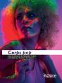 Corps Pop - Preview
