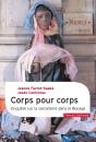 Corps Pour Corps ; Enquête Sur La Sorcellerie Dans Le Bocage - Preview