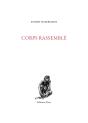 Corps Rassemblé - Preview