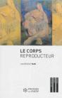 Corps Reproducteur - Preview
