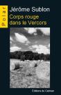 Corps Rouge Dans Le Vercors - Preview