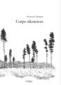 Corps Silencieux - Preview