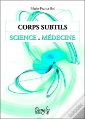 Capa do artigo Corps Subtils - Science Et Medecine