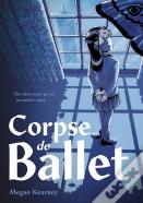 Corpse De Ballet