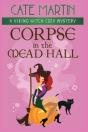 Corpse In The Mead Hall: A Viking Witch - Preview