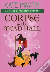 Capa do artigo Corpse In The Mead Hall: A Viking Witch