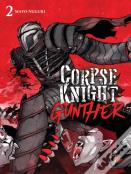 Corpse Knight Gunther, Vol. 2